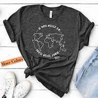 Image result for Funny Travel Quotes for a T-Shirt