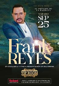 Image result for Frank Reyes Concert