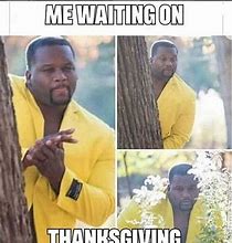 Image result for Thanksgiving Work Week Meme