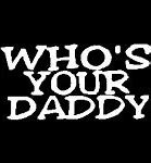 Image result for X Your Daddy Memes
