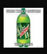 Image result for Mt. Dew Bad Meme