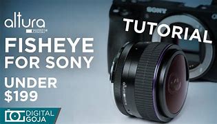 Image result for Sony Fisheye Lens