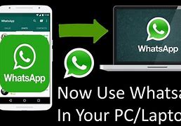 Image result for Use Whatsapp On PC