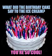 Image result for Happy Birthday Bake Meme