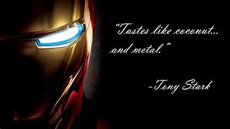 Image result for Iron Man Quotes Inspirational