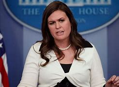 Image result for Sarah Huckabee Sanders White House