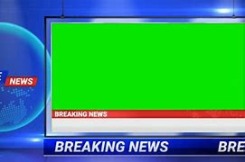 Image result for Breaking News Greenscreen Template