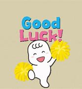 Image result for Good Luck Animated Images