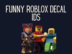Image result for Roblox Decal ID for Memes