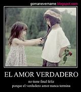 Image result for Frases Sobre El Amor Verdadero