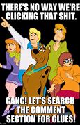 Image result for Scooby Doo Gang Meme