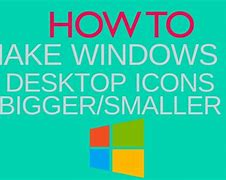 Image result for How to Make Your Screen Smaller