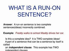 Image result for Run-On Sentence