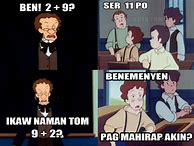 Image result for Tom Sawyer Tagalog Memes