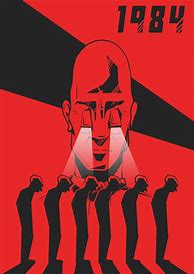 Image result for Protest Poster 1984 George Orwell