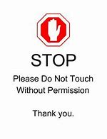 Image result for Don't Touch without Permission