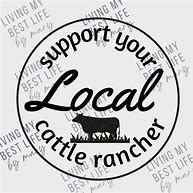 Image result for Support Your Local Ranch SVG