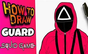 Image result for How to Draw Squid GameGuard
