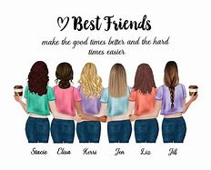 Image result for Pic of 6 BFFs