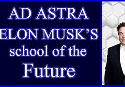 Image result for Ad Astra Elon Musk