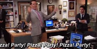 Image result for Pizza Party at Work Meme