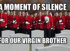 Image result for Silence Virgin Meme