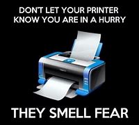 Image result for Funny Printer Memes