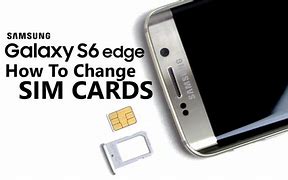 Image result for Samsung Galaxy S6 Sim Card