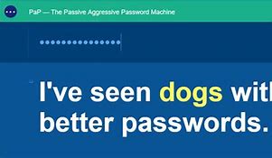 Image result for Passive Aggressive Passwords