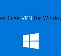 Image result for VPN Windows 8 Free Download