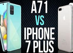 Image result for iPhone 7 Plus vs Samsung A71