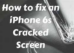 Image result for iPhone 6s Cracked Screen