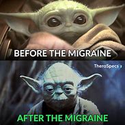 Image result for Migraine Meme