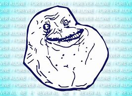 Image result for Forever Alone Cartoon