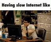 Image result for Slow Computer Humor