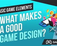 Image result for Good Game Design