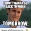 Image result for Not Coming to Work Meme