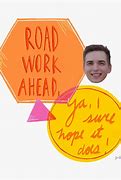 Image result for Road Work Ahead Sign