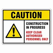 Image result for Construction Signage