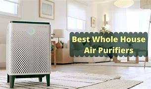 Image result for Best Whole House Air Purifier