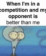 Image result for Competition Meme