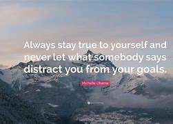 Image result for Keeping True to Yourself Quotes