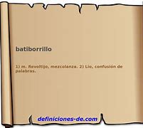 Image result for batiborrillo