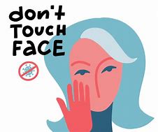 Image result for Don't Touch Face