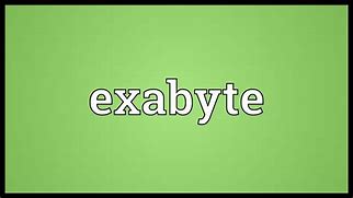 Image result for Exabyte