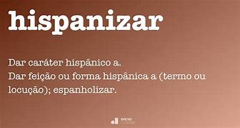 Image result for hispanizar