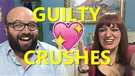 Image result for Guilty Crushes