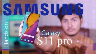 Image result for Samsung S11 Upwards