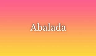 Image result for abalada