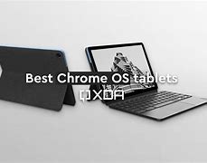 Image result for Chrome Tablet